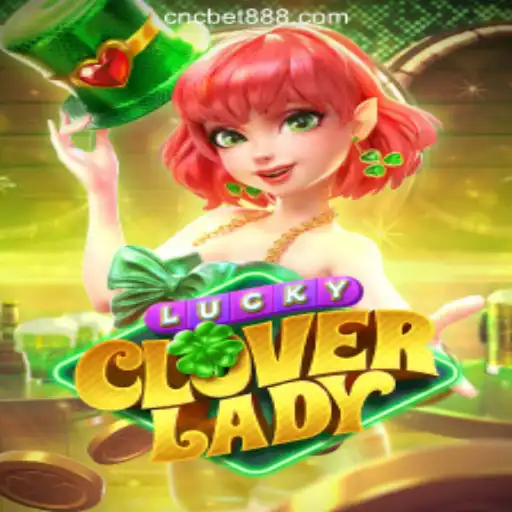 Exploring the Enchanting World of LuckyCloverLady: The Leading Slot Game at CNCbet.com Oficial Slots Brasil #1